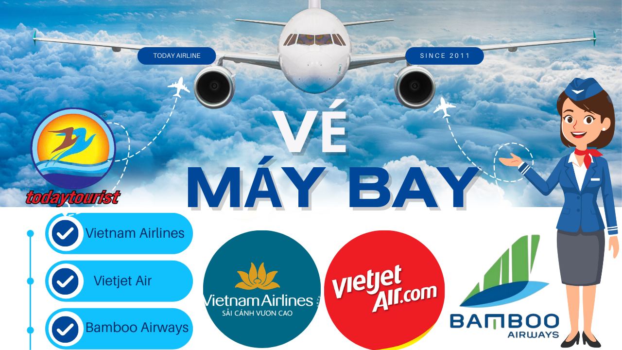 VÉ MÁY BAY TODAYTOURIST
